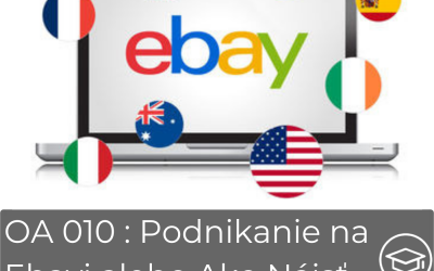 #010 Podnikanie na Ebayi zo Slovenska